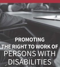 PROMOTING THE RIGHT TO WORK OF PERSONS WITH DISABILITIES