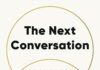 The Next Conversation