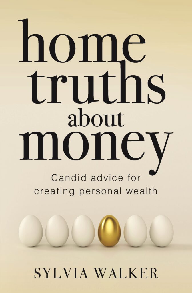 Home Truths about Money
