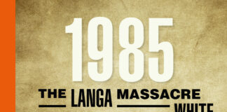 1985: The Langa Massacre and the Ending of White Rule in South Africa The Langa Massacre
